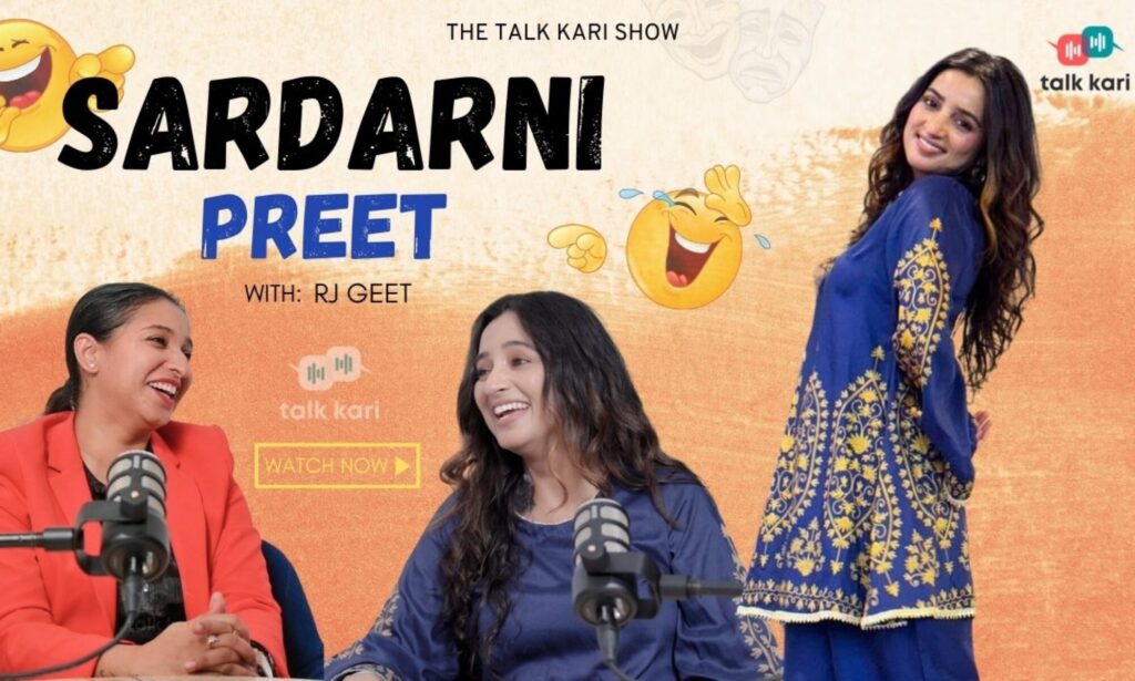 sardarni preet podcast